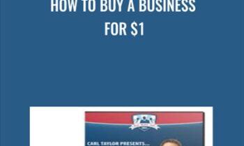 How To Buy A Business For $1 - Carl Taylor