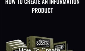 How To Create An Information Product Course - Mixergy.com