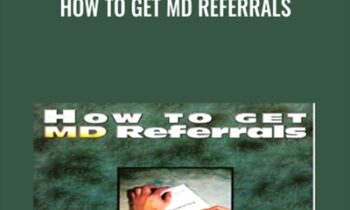 How To Get MD Referrals - Melissa Roth