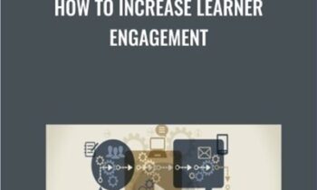 How To Increase Learner Engagement - Shirley Erwee