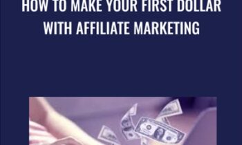 How To Make Your First Dollar With Affiliate Marketing - IMSource Academy