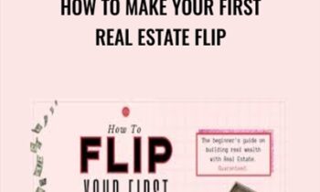 How To Make Your First Real Estate Flip - Sabrina Peterson