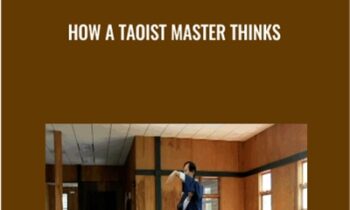 How a Taoist Master Thinks - Waysun Liao