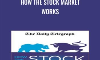 How the Stock Market Works - Michael Becket
