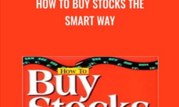 How to Buy Stocks the Smart Way - Stephen L.Littauer