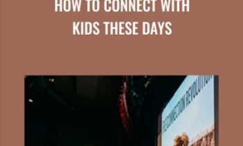 How to Connect with Kids These Days - Dr Jody Carrington