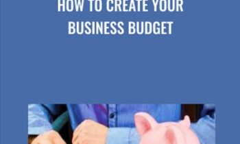 How to Create Your Business Budget - Gus Prestera