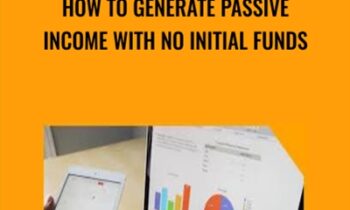 How to Generate Passive Income With No Initial Funds - Bryan Guerra
