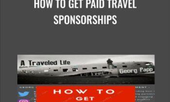 How to Get Paid Travel Sponsorships - Georg Papp