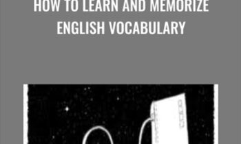 How to Learn and Memorize English Vocabulary - Anthony Metivier