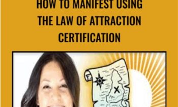 How to Manifest Using The Law of Attraction Certification - Melissa Crowhurst
