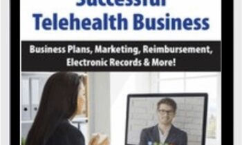How to Run a Successful Telehealth Business: Business Plans