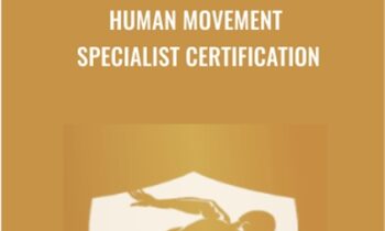 Human Movement Specialist Certification - Brent Brookbush