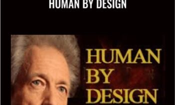 Human by Design - Gregg Braden