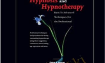 Hypnosis and Hypnotherapy - Cal Banyan and Gerald Kein