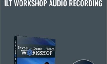 ILT Workshop Audio Recording - Anonymously