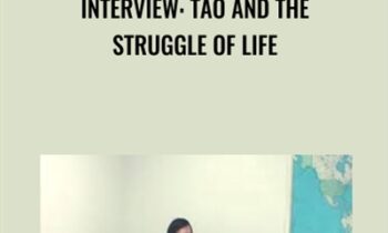 INTERVIEW: Tao and the Struggle of Life - Waysun Liao