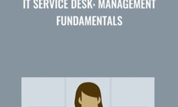 IT Service Desk: Management Fundamentals - Fancy Mills Knebel