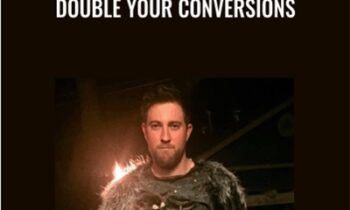 Double Your Conversions - Ian Stanley