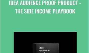 Idea Audience Proof Product -The Side Income Playbook - Justin Welsh