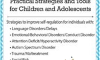 Improve Self-Regulation Through Language and Communication Skills: Practical Strategies and Tools for Children and Adolescents - Christine A Wing