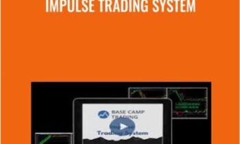 Impulse Trading System - Base camp trading