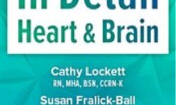 In Detail: Heart and Brain - Cathy Lockett