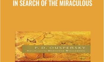 In Search of the Miraculous - P. D. Ouspensky