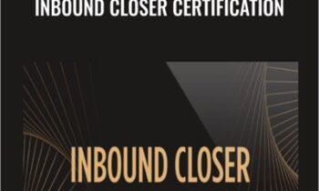 Inbound Closer Certification - Taylor Welch