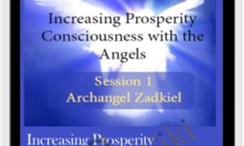 Increasing Prosperity Consciousness with the Angels
