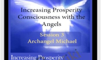 Increasing Prosperity Consciousness with the Angels