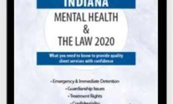 Indiana Mental Health and The Law -2020 - Phyllis Garrison