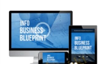Info Business Blueprint 2.0 - Frank Kern and Dean Graziosi