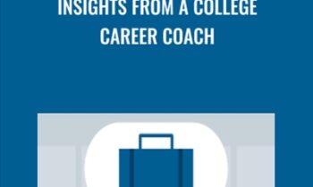 Insights from a College Career Coach - Valerie Sutton