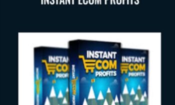 Instant eCom Profits - Gaurab