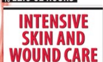 Intensive Skin and Wound Care Course Day 1: Core Skin and Wound Assessment and Treatment - Kim Saunders