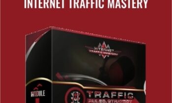 Internet Traffic Mastery - Vick Strizheus