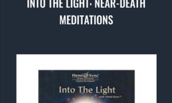 Into the Light: Near-Death Meditations - Scott Taylor
