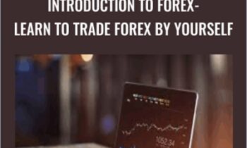 Introduction to Forex -Learn to Trade Forex - Yourself