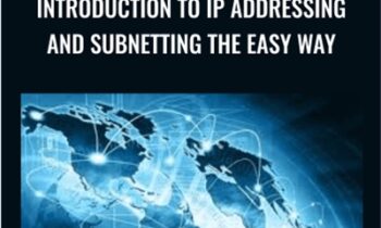 Introduction to IP Addressing and Subnetting the Easy Way - Alton Hardin