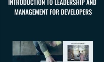 Introduction to Leadership and Management for Developers - Dan Appleman