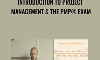 Introduction to Project Management and the PMP® Exam - Casey Ayers