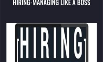 Hiring-Managing Like a Boss - James Friel