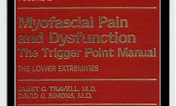 Myofascial Pain Syndromes: The Travell Trigger - Janet Trevell