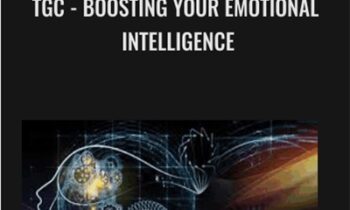 TGC -Boosting Your Emotional Intelligence - Professor Jason M. Satterfield