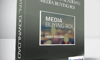 Jason McClain (High Traffic Academy) - Media Buying ROI