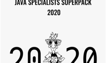 Java Specialists Superpack 2020 - Heinz M. Kabutz