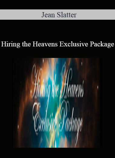 Jean Slatter - Hiring the Heavens Exclusive Package - WSO.lib Jean Slatter - Hiring the Heavens Exclusive Package