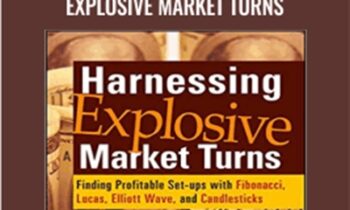 Harnessing Explosive Market Turns - Jeff Greenblatt