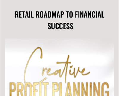 Retail Roadmap To Financial Success - Jennifer Abraham Rust